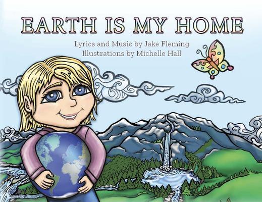 Produktbild: Earth is My Home | Jake Fleming