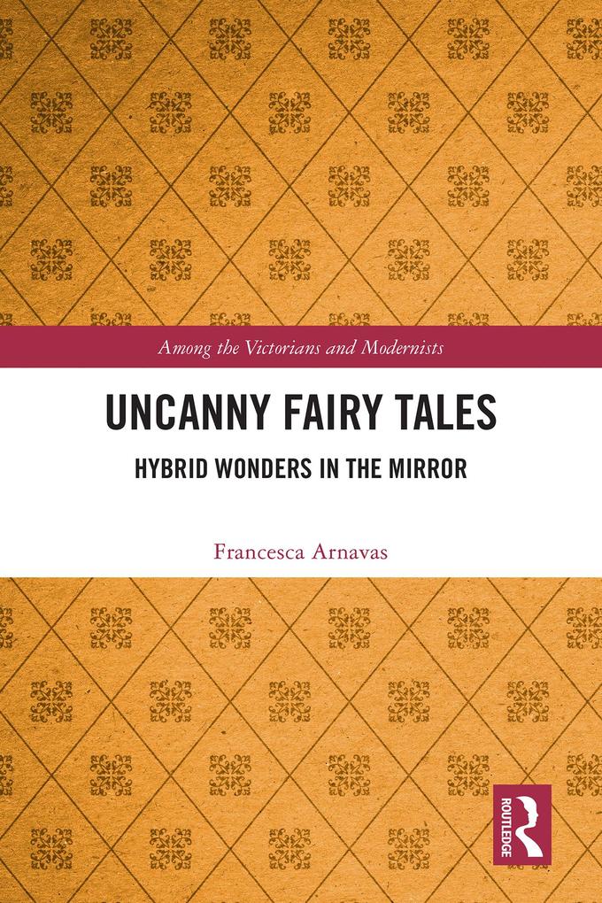 Produktbild: Uncanny Fairy Tales | Francesca Arnavas