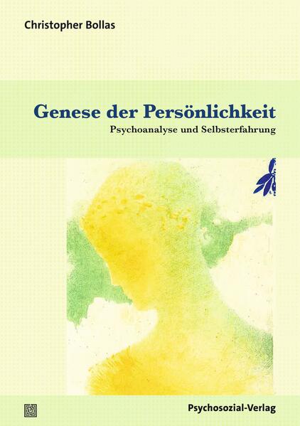 Produktbild: Genese der Persönlichkeit | Christopher Bollas