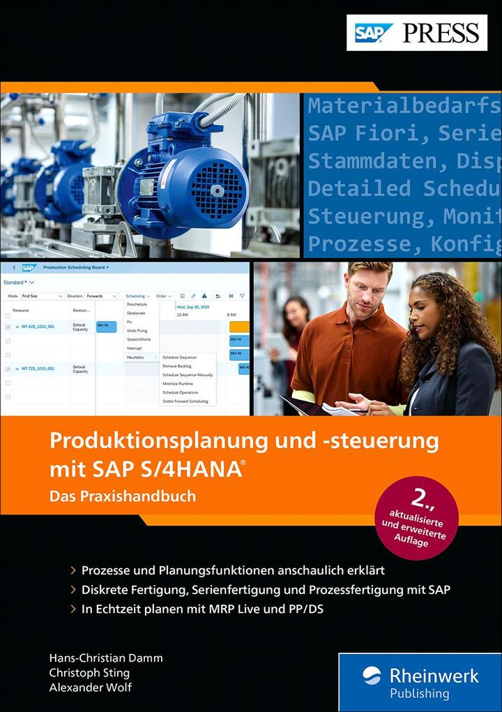 Produktbild: Produktionsplanung und -steuerung mit SAP S/4HANA | Hans-Christian Damm, Christoph Sting, Alexander Wolf