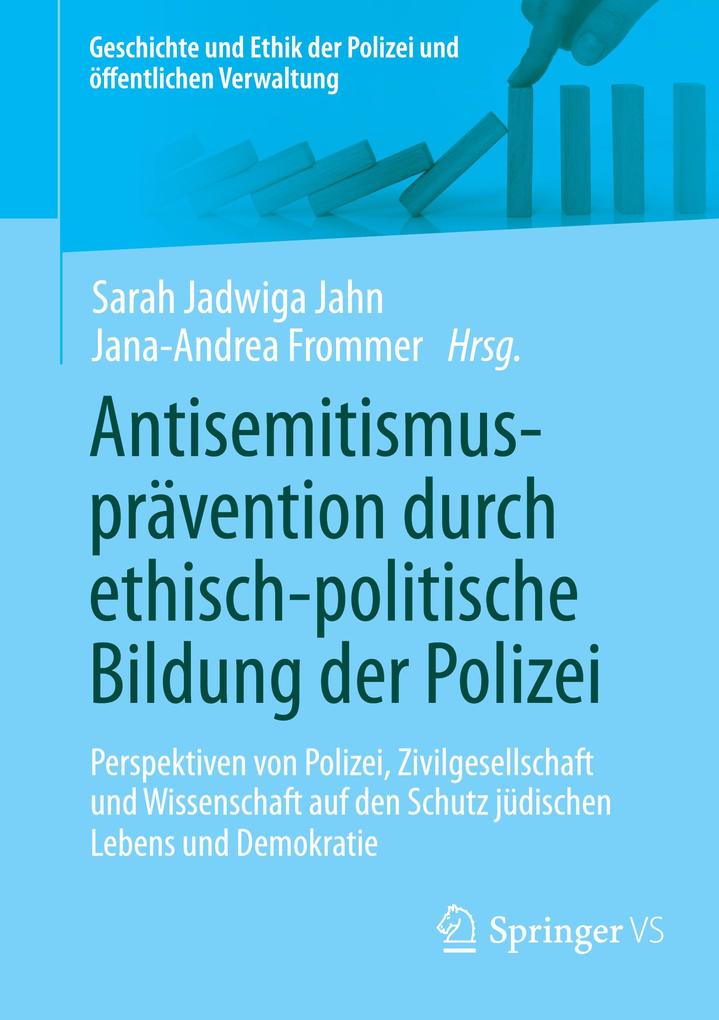 Produktbild: Antisemitismusprävention durch ethisch-politische Bildung der Polizei