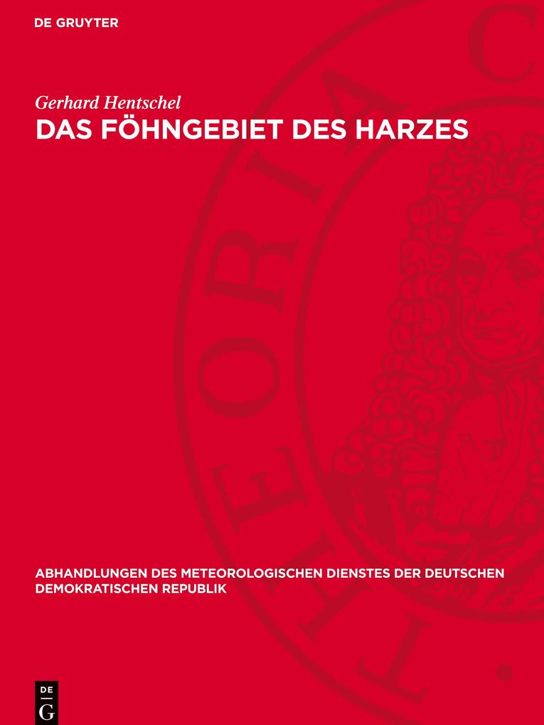 Produktbild: Das Föhngebiet des Harzes | Gerhard Hentschel