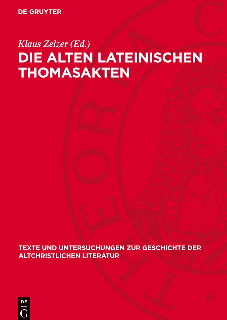 Produktbild: Die alten lateinischen Thomasakten