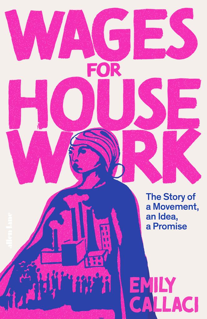 Produktbild: Wages for Housework | Emily Callaci