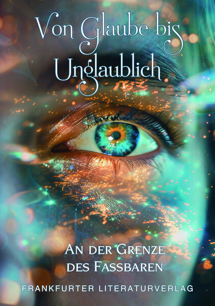 Produktbild: Von Glaube bis unglaublich