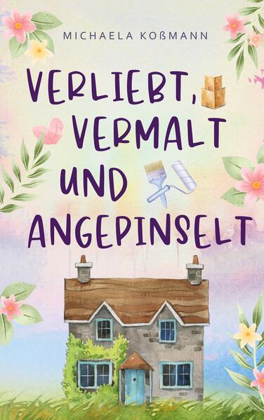 Produktbild: Verliebt, vermalt und angepinselt | Michaela Koßmann