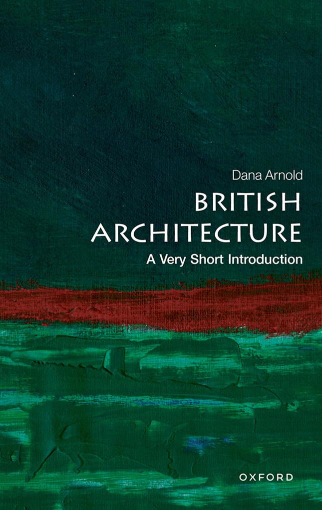 Produktbild: British Architecture | Dana Arnold