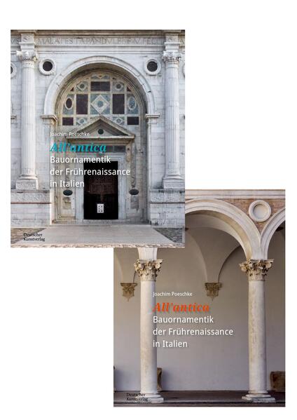 Produktbild: 'All'antica' - Bauornamentik der Frührenaissance in Italien | Joachim Poeschke