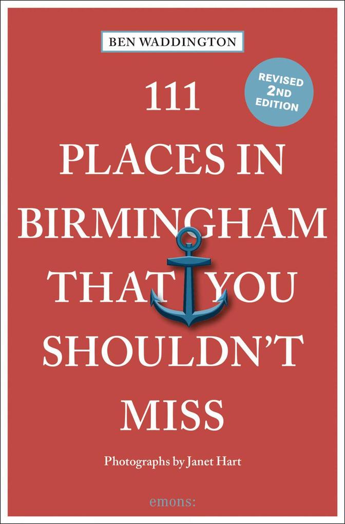 Produktbild: 111 Places in Birmingham That You Shouldn't Miss | Ben Waddington