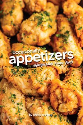 Produktbild: Occasionally Appetizers | Chrisy Toombs
