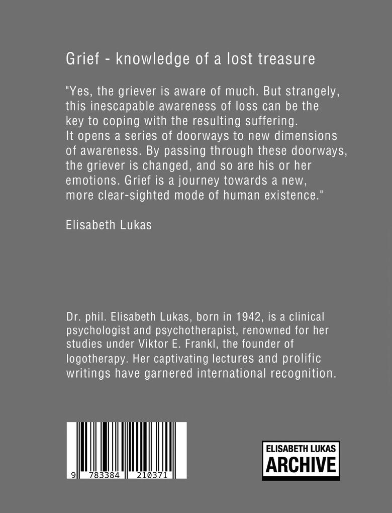 Weitere Ansicht: Love lives on in grief | Elisabeth Lukas