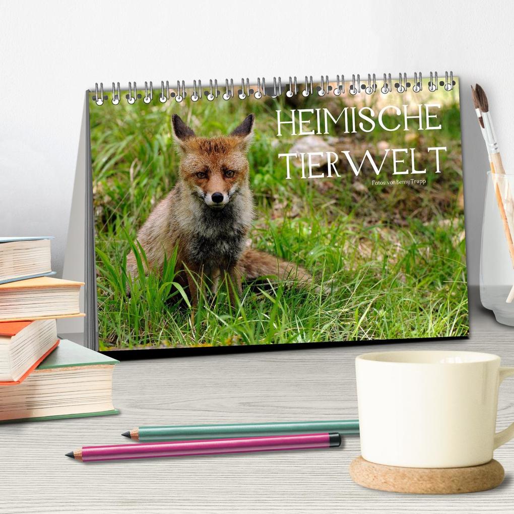 Weitere Ansicht: Heimische Tierwelt (Tischkalender 2025 DIN A5 quer), CALVENDO Monatskalender | Benny Trapp, Calvendo