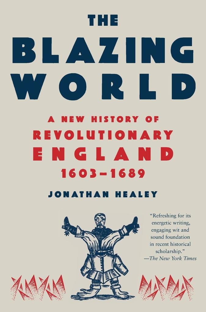 Produktbild: The Blazing World | Jonathan Healey