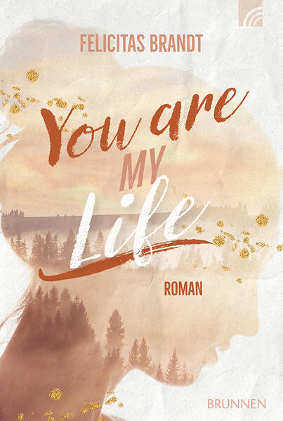 Produktbild: You Are My LIFE | Felicitas Brandt