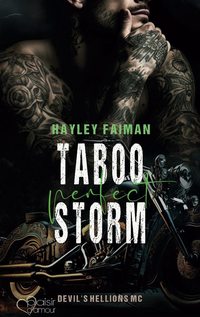 Produktbild: Devil's Hellions MC Teil 3: Taboo Perfect Storm | Hayley Faiman