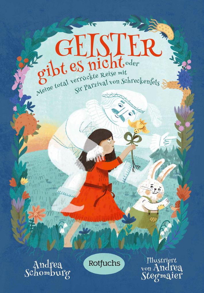 Produktbild: Geister gibt es nicht oder Meine total verrückte Reise mit Sir Parzival von Schreckenfels | Andrea Schomburg