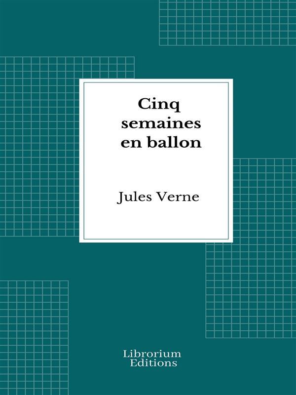 Produktbild: Cinq semaines en ballon | Jules Verne