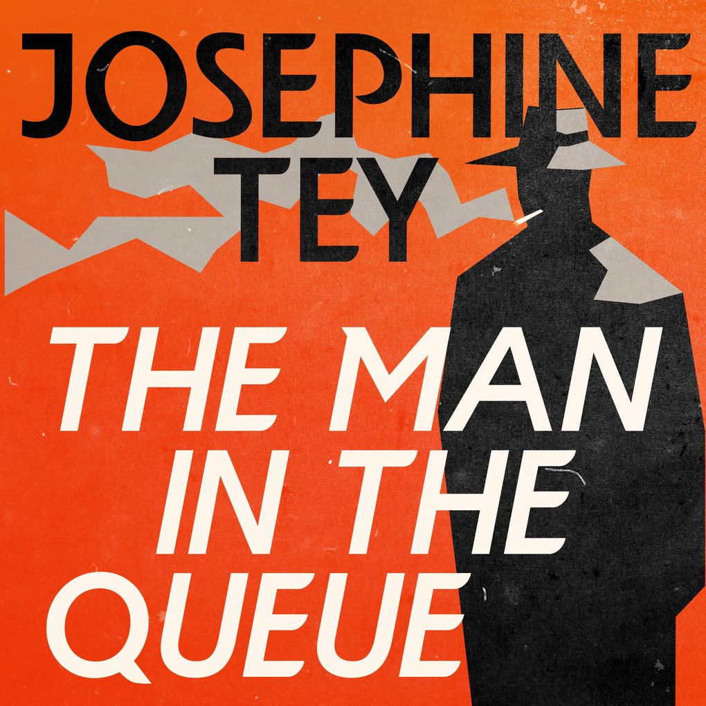 Produktbild: The Man in the Queue | Josephine Tey