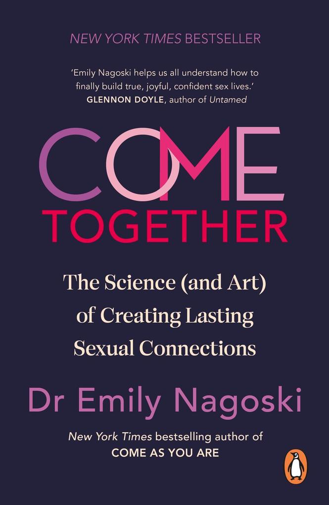 Produktbild: Come Together | Emily Nagoski
