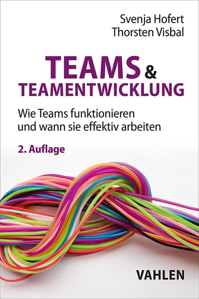 Produktbild: Teams & Teamentwicklung | Svenja Hofert, Thorsten Visbal