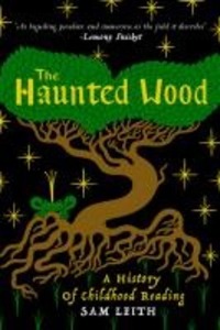 Produktbild: The Haunted Wood | Sam Leith