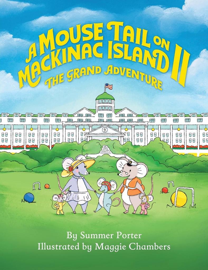 Produktbild: A Mouse Tail on Mackinac Island - Book 2 | Summer Porter