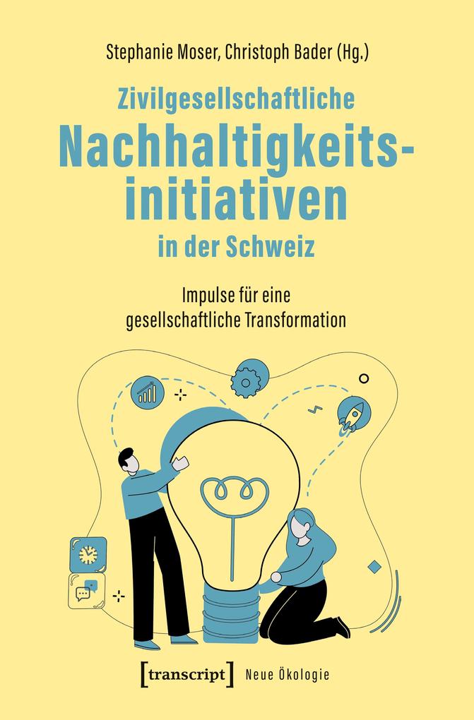 Produktbild: Zivilgesellschaftliche Nachhaltigkeitsinitiativen in der Schweiz