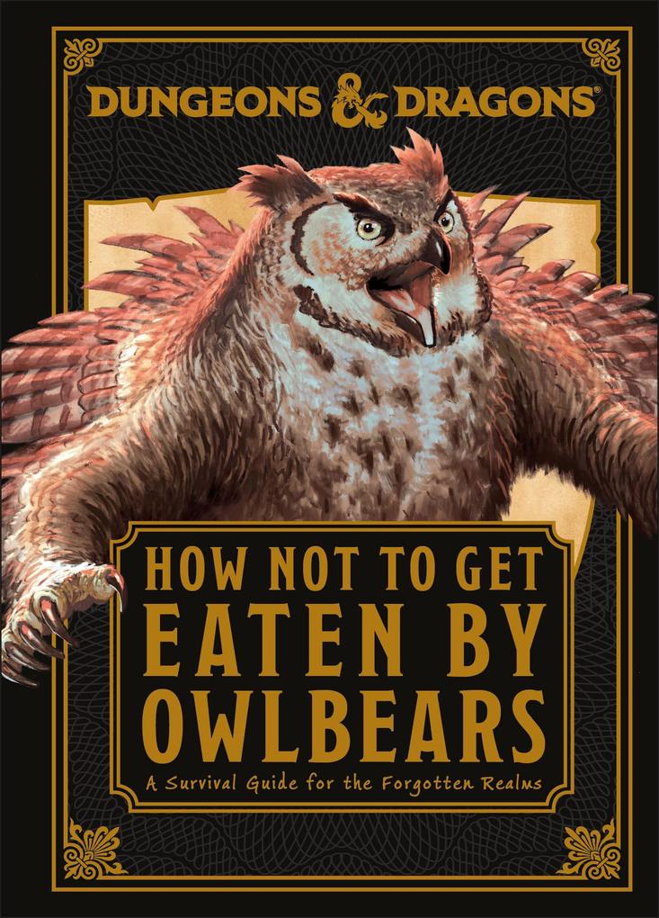 Produktbild: Dungeons & Dragons How Not To Get Eaten by Owlbears | Anne Toole