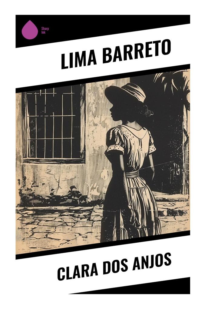 Produktbild: Clara dos Anjos | Lima Barreto