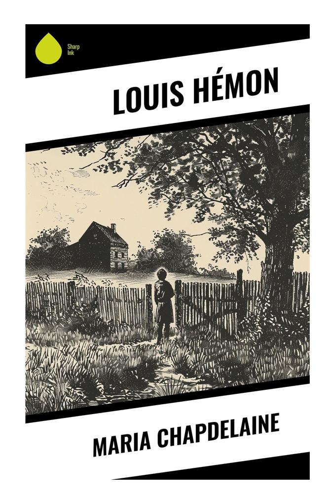 Produktbild: Maria Chapdelaine | Louis Hémon