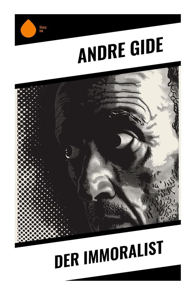 Produktbild: Der Immoralist | Andre Gide