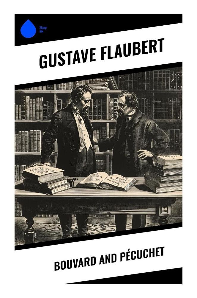 Produktbild: Bouvard and Pécuchet | Gustave Flaubert