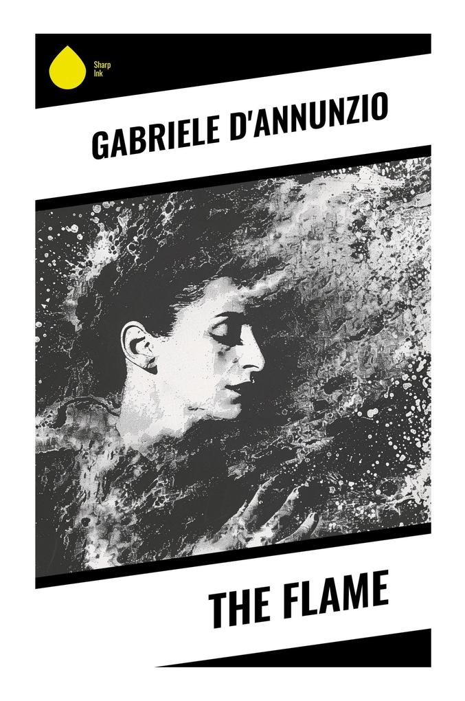 Produktbild: The Flame | Gabriele D'Annunzio