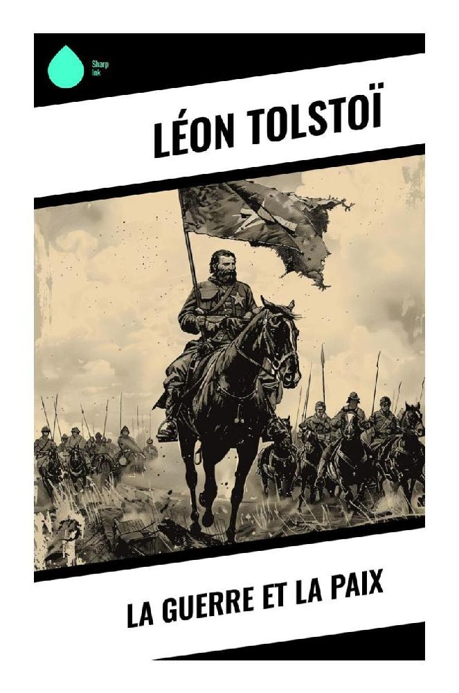 Produktbild: La Guerre et la Paix | Leo N. Tolstoi