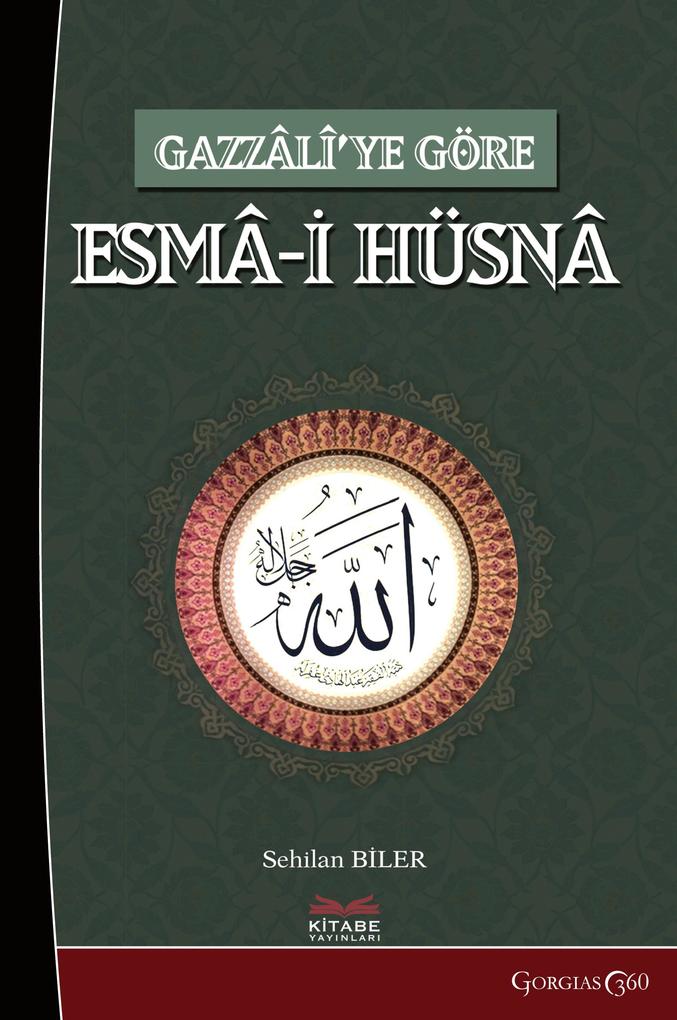 Produktbild: al-Asma al-Hüsna (Beatiful Names of God) According to Gazzali | Sehilan Biler