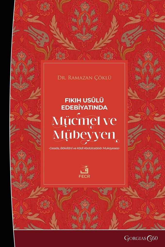 Produktbild: Mujmal and Mubayyan in Usul al-Fiqh Literature | Ramazan Çöklü