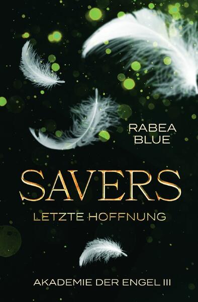 Produktbild: Savers - Letzte Hoffnung | Rabea Blue