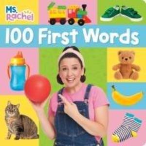 Produktbild: 100 First Words (Ms. Rachel) | Ms. Rachel