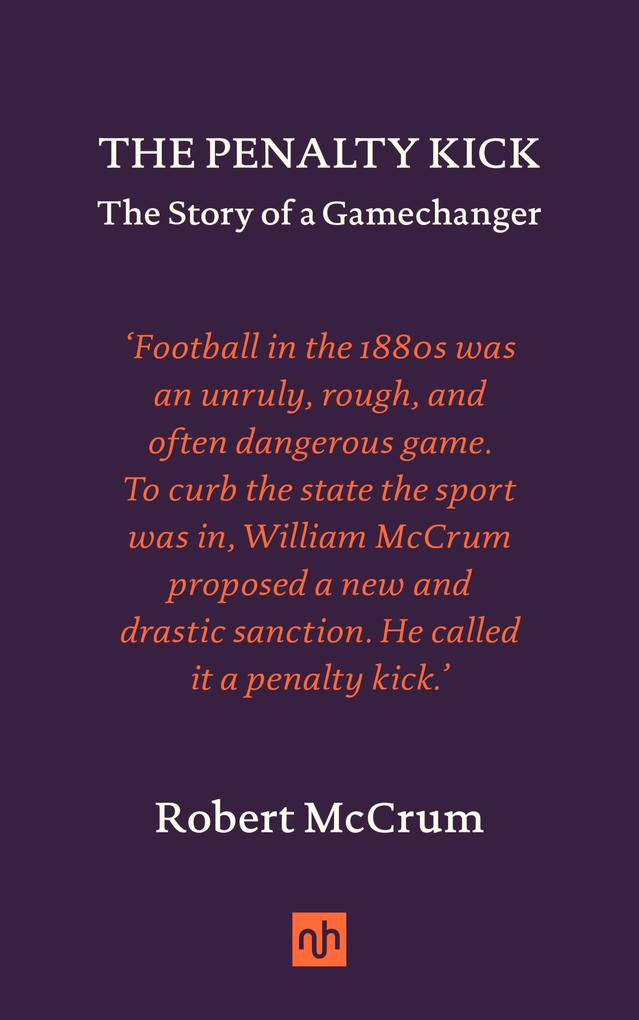 Produktbild: The Penalty Kick | Robert Mccrum