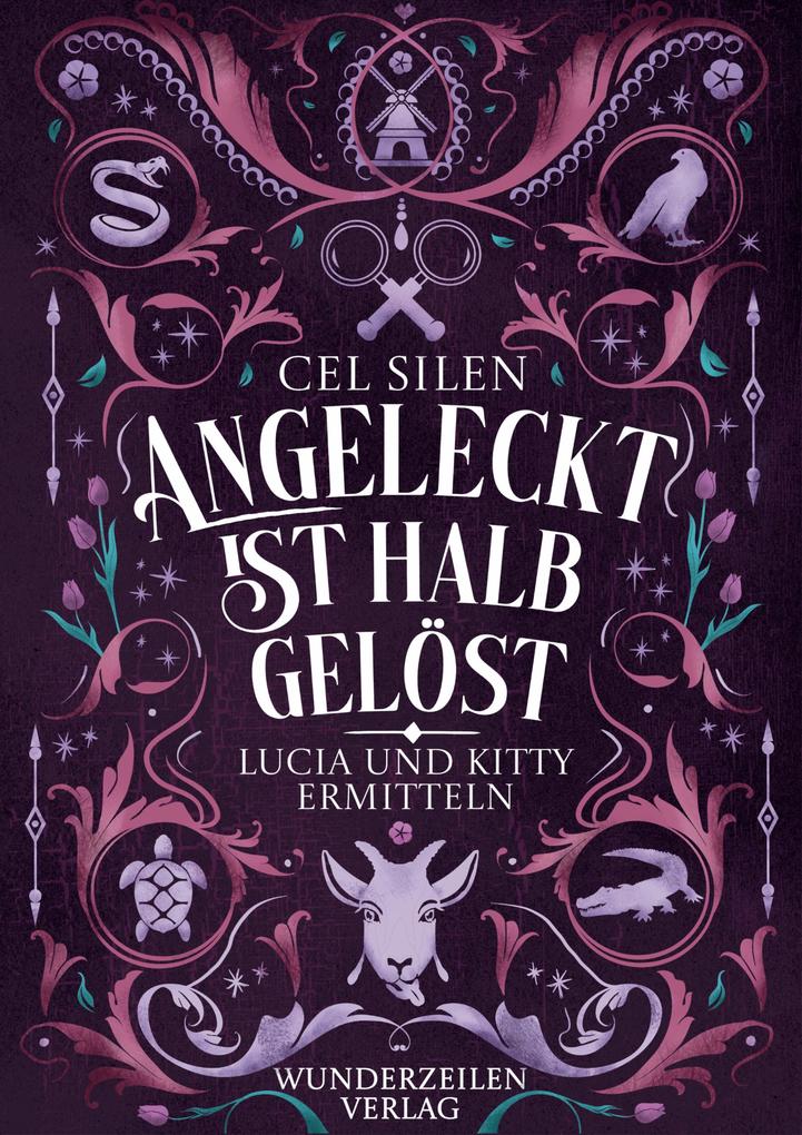 Produktbild: Angeleckt ist halb gelöst | Cel Silen