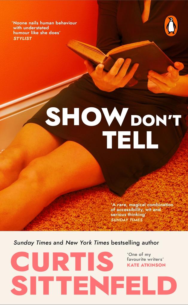 Produktbild: Show Don't Tell | Curtis Sittenfeld
