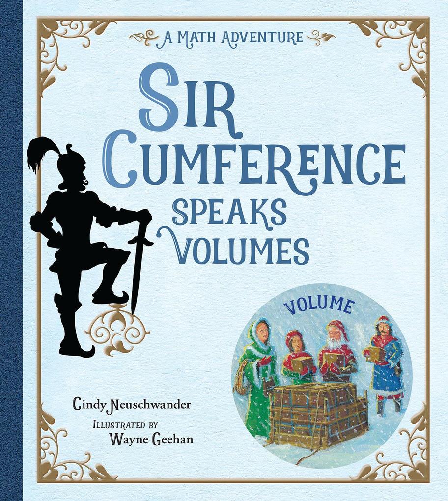 Produktbild: Sir Cumference Speaks Volumes | Cindy Neuschwander