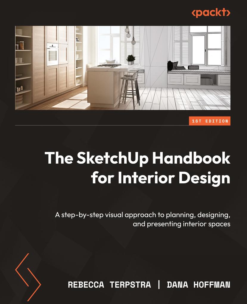 Produktbild: The SketchUp Handbook for Interior Design | Rebecca Terpstra, Dana Hoffman