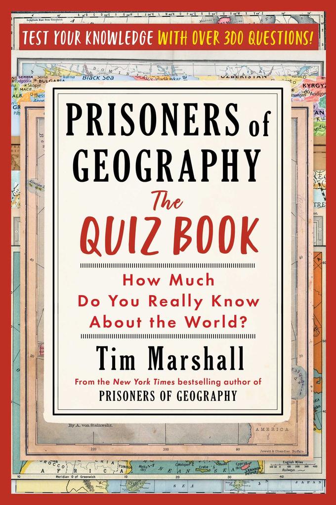 Produktbild: Prisoners of Geography: The Quiz Book | Tim Marshall