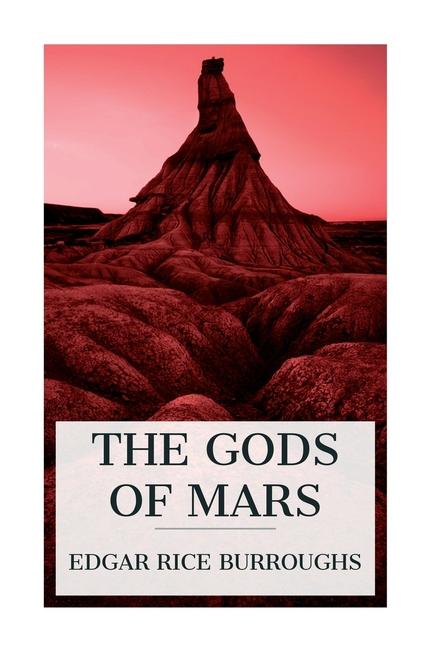 Produktbild: The Gods of Mars | Edgar Rice Burroughs