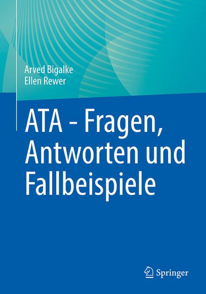 Produktbild: ATA - Fragen, Antworten und Fallbeispiele | Arved Bigalke, Ellen Rewer
