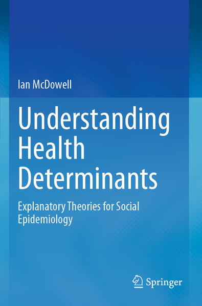 Produktbild: Understanding Health Determinants | Ian McDowell