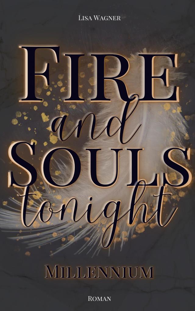 Produktbild: Fire and Souls tonight | Lisa Wagner