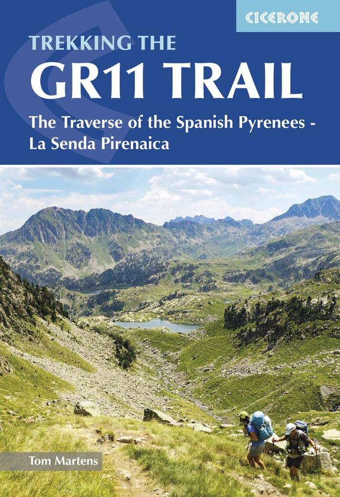 Produktbild: Trekking the GR11 Trail | Tom Martens