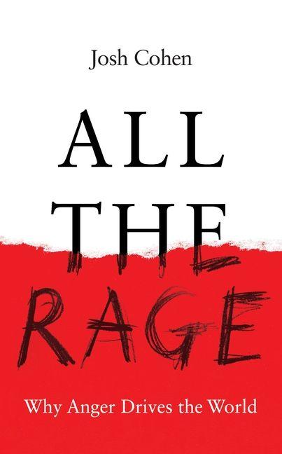 Produktbild: All the Rage | Josh Cohen